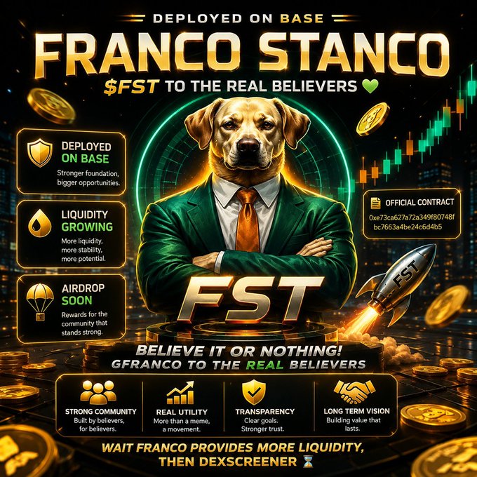 The image features a cartoon dog wearing a suit, standing against a black background with gold coins scattered around him. The text above the dog reads " deployed on base @ Franco Stanco $FST to the real believers", indicating that the dog is part of an ongoing project or venture related to cryptocurrency and blockchain technology.