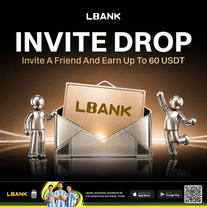 An LBank promotional advertisement featuring the 'INVITE DROP' campaign with text 'Invite A Friend And Earn Up To 60 USDT', showing two 3D silver figures next to an open envelope, with the Argentina national football team sponsorship and app download badges at the bottom.