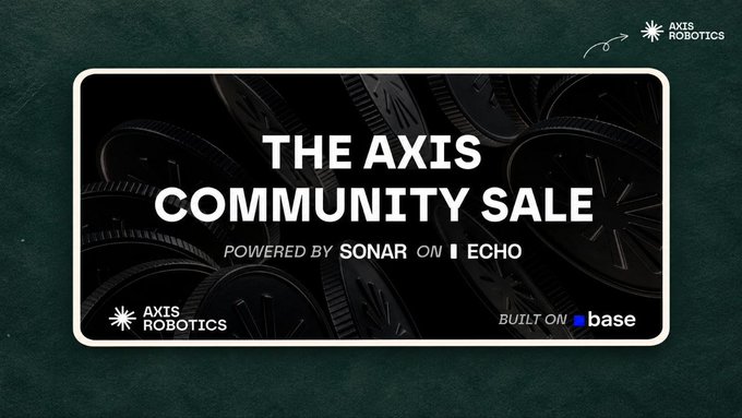 A promotional graphic for 'THE AXIS COMMUNITY SALE' featuring logos for 'AXIS ROBOTICS', 'SONAR', 'ECHO', and 'BUILT ON base' against a dark background with mechanical gear shapes.