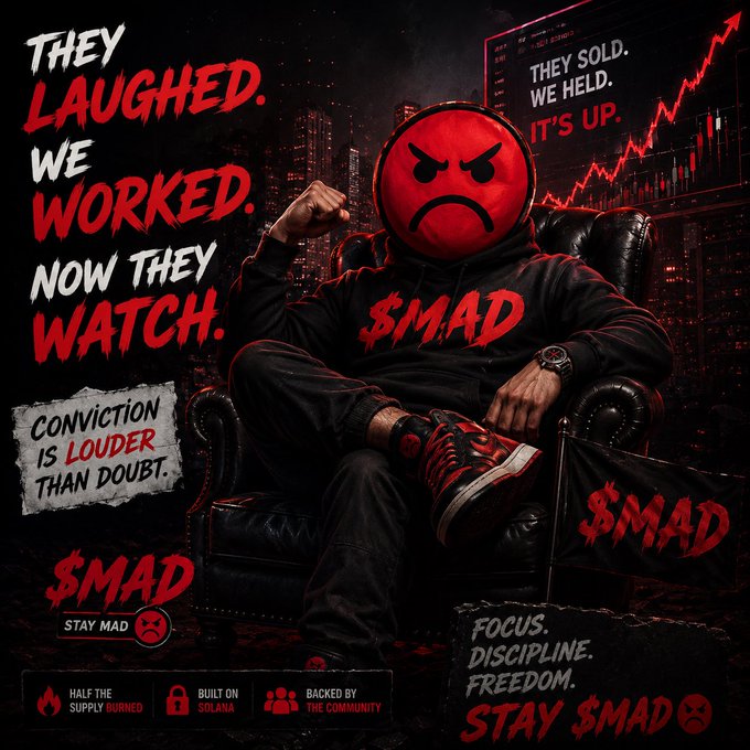 A hooded figure with a red angry emoji face sits in a leather chair wearing a black "$MAD" hoodie and red/black sneakers, with text reading "THEY LAUGHED. WE WORKED. NOW THEY WATCH." and "CONVICTION IS LOUDER THAN DOUBT," alongside a chart showing "THEY SOLD. WE HELD. IT'S UP." and Solana/community branding. The imagery reinforces the post's message about holding through doubt by symbolizing defiance and unwavering conviction despite market volatility.