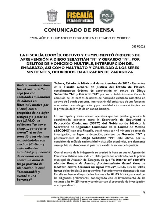 Official press release (dated September 4, 2026) from the Fiscalía General de Justicia del Estado de México announcing the arrest of Diego Sebastián "N" and Gerardo "N" for the Atizapán de Zaragoza multihomicide, allegedly motivated by a dispute over a cold wallet containing millions in dollars worth of Bitcoin.