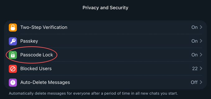A "Privacy and Security" settings menu from Telegram is displayed, with the "Passcode Lock" option circled in red to highlight it as recommended. Other visible options include Two-Step Verification (On), Passkey (On), Blocked Users (22), and Auto-Delete Messages (Off). The circled Passcode Lock setting directly corresponds to the post's advice about enabling this feature on the desktop version of Telegram to secure local app access.