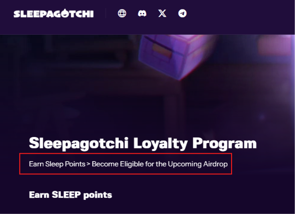 A promotional screenshot from the Sleepagotchi website showcasing their "Sleepagotchi Loyalty Program," which invites users to "Earn Sleep Points > Become Eligible for the Upcoming Airdrop," aligning with the announcement of Season 3 and its approximately 50K USDT airdrop rewards.