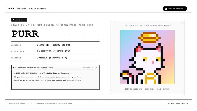 A pixel-art promotional graphic announces "PURR (404 NFT BURNER)" as Stage 01 of a guaranteed free mint on Opensea, displaying a 60-minute mint window from 01:00 PM to 02:00 PM UTC alongside an on-chain preview of a 24x24 matrix-style cat NFT.