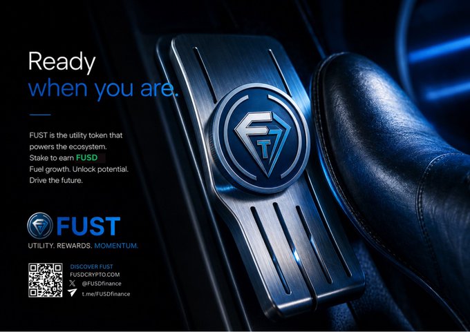 The image is a promotional ad for **FUST**, the utility token powering the **FUST ecosystem**, featuring a foot pressing down on a metallic accelerator pedal emblazoned with the FUST diamond logo against a sleek blue-lit background. The tagline "Ready when you are" aligns with the post's message about being set to accelerate, symbolizing FUST's role in fueling momentum, utility, and rewards for its community.