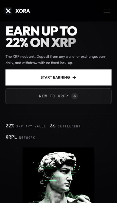 A sleek dark-themed promotional webpage for XORA highlighting "EARN UP TO 22% ON XRP" with calls-to-action for "START EARNING" and "NEW TO XRP?", advertising a 22% XRP APY with 3-second settlement on the XRPL network, featuring a classical statue illustration with digital grid overlays. The image visually reinforces the post's message by presenting XRP not merely as a tradable asset but as a functional financial tool offering yield and utility beyond simple price speculation.