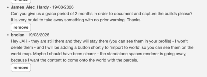 A screenshot of two forum comments dated 19/08/2026, where user "James_Alec_Hardy" requests a two-month grace period to document builds, and user "bnolan" responds that the standalone spaces content will remain on profiles and a new 'import to world' button will be added before the standalone spaces renderer is removed.