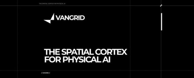 A dark-themed title card with the logo 'VANGRID' and the tagline 'THE SPATIAL CORTEX FOR PHYSICAL AI'.