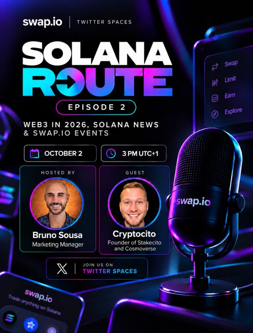A promotional graphic for 'SOLANA ROUTE EPISODE 2', a Twitter Spaces event hosted by swap.io on October 2 at 3PM UTC+1, with host Bruno Sousa and guest Cryptocito from Stakecito and Cosmoverse.