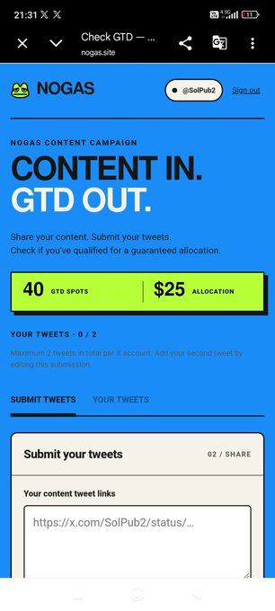 A mobile screenshot of the NOGAS platform's 'CONTENT IN. GTD OUT.' campaign page, showing 40 GTD spots with $25 allocation for a 'Check GTD' submission.