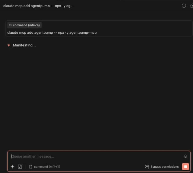 A Claude AI terminal interface running the command 'claude mcp add agentpump -- npx -y agentpump-mcp' with a 'Manifesting...' status indicator displayed on a dark background.