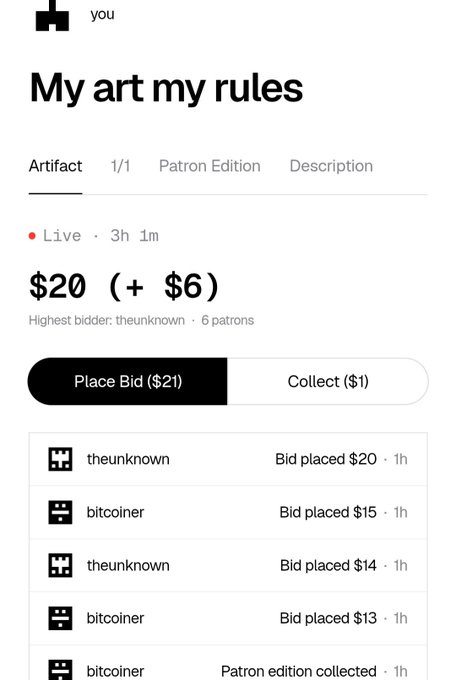 A Foundation.app auction page for an Artifact NFT titled "My art my rules" by the user "you", currently at a high bid of $20 from user theunknown among 6 patrons, with a button to Place Bid ($21).