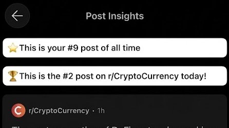A 'Post Insights' notification screen celebrating a Reddit achievement, reading 'This is your #9 post of all time' and 'This is the #2 post on r/CryptoCurrency today!'