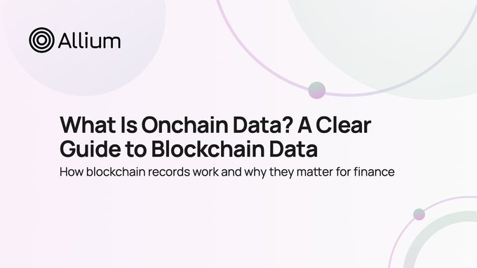 An article header with the Allium logo reads "What Is Onchain Data? A Clear Guide to Blockchain Data" with the subtitle "How blockchain records work and why they matter for finance" on a pastel background.