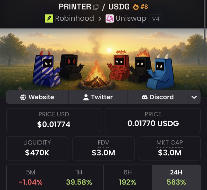 The image displays a cryptocurrency token page for **PRINTER/USDG (#8)**, available on Robinhood via Uniswap V4, with a price of $0.01774 USD, $470K liquidity, and a $3.0M market cap. The token's dramatic 24-hour gain of **563%** (alongside a 192% rise in 6 hours and 39.58% in 1 hour) visually supports the post's "getting rather interesting now" comment about the $PRINTER protocol's sudden surge.