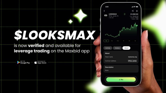 A promotional graphic announcing that the $LOOKSMAX token is now verified and available for leverage trading on the Maxbid app, featuring a smartphone displaying the token's trading interface with a price of $1.0591 MC and contract address GPzp...pump, alongside Google Play and App Store download links.
