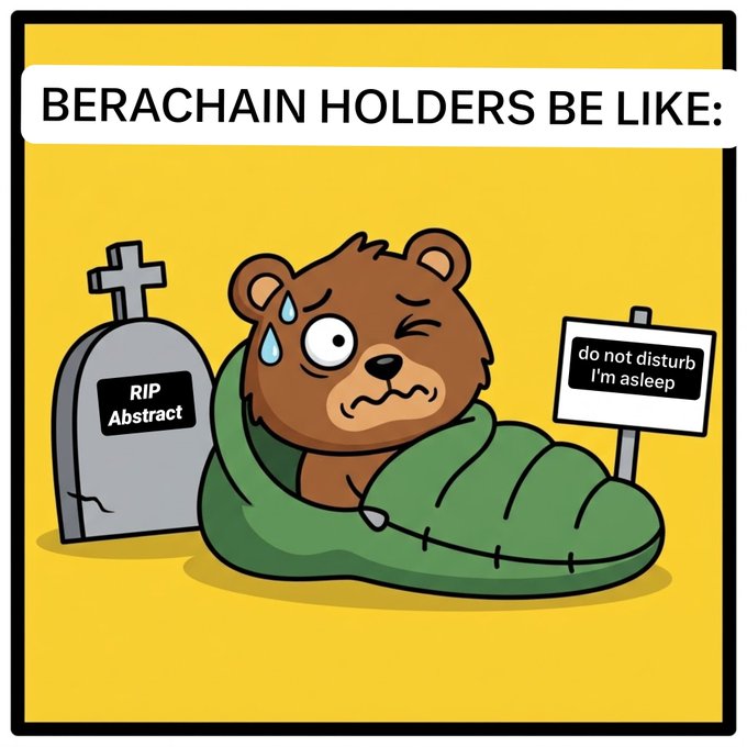A cartoon meme depicting a crying bear character wrapped in a blanket next to a gravestone labeled "RIP Abstract," with text reading "BERACHAIN HOLDERS BE LIKE:" and a "do not disturb I'm asleep" sign.