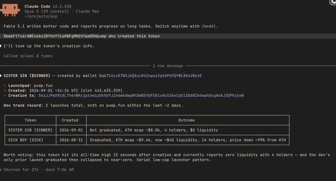 A terminal showing Claude Code v2.1.258 analyzing crypto tokens, displaying a report on SISTER SIN ($SINNER) and SICK BOY ($ICK), both low-cap pump.fun launches that collapsed to near-zero liquidity.