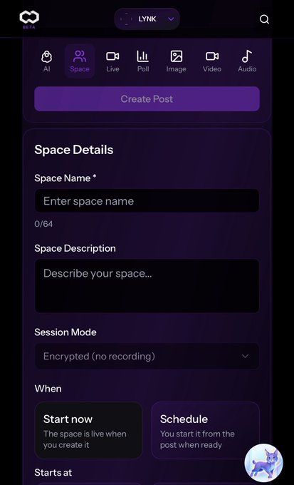The image shows the LYNK app's Space creation interface with options to enter a space name, description, select session mode, and choose between starting immediately or scheduling. It visually supports the post by demonstrating the creator tools available for setting up and configuring Spaces within the LYNK platform.