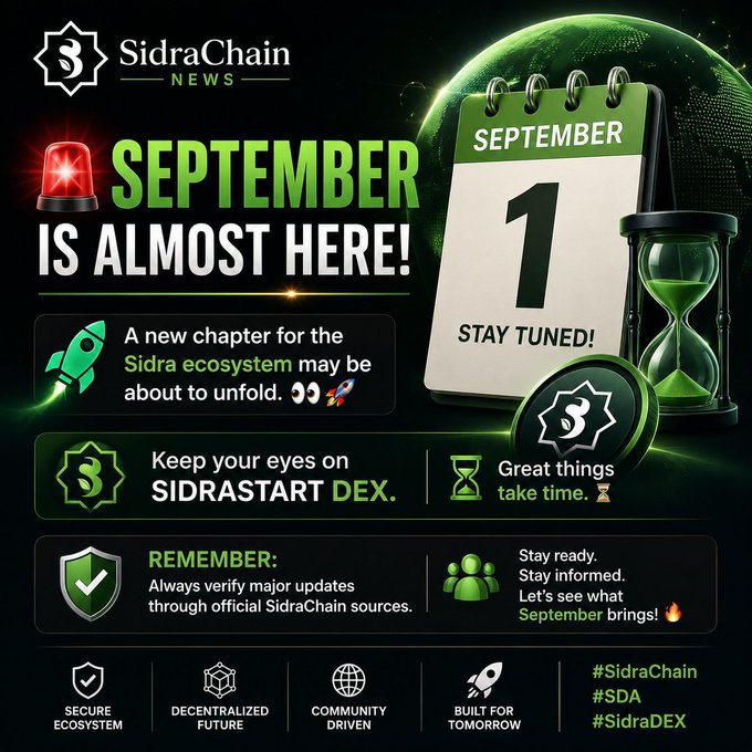 A SidraChain promotional graphic featuring a countdown calendar marked "SEPTEMBER 1" and "STAY TUNED!" alongside the headline "SEPTEMBER IS ALMOST HERE!" The post teases upcoming ecosystem developments, particularly around Sidra DEX and SidraStart, while urging followers to verify updates through official SidraChain sources and avoid unofficial rumors.