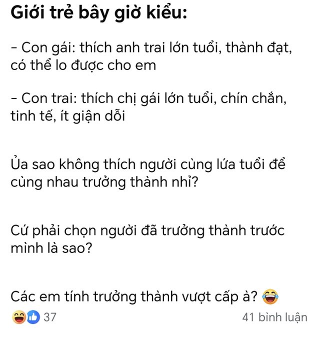 A Vietnamese social media post discussing young people's dating preferences, noting that girls like older, established men who can provide, while boys like older, mature women, asking why they don't choose people their own age to grow together.