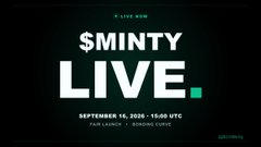 A dark promotional graphic with text reading '$MINTY LIVE', 'SEPTEMBER 16, 2026 - 15:00 UTC', and 'FAIR LAUNCH - BONDING CURVE'.