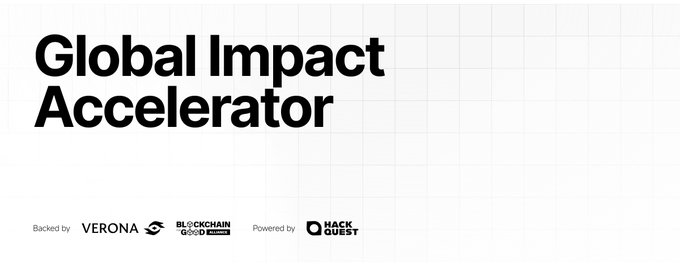 A banner reading 'Global Impact Accelerator' on a white grid background, backed by VERONA and Blockchain Greece Web3, and powered by HackQuest.