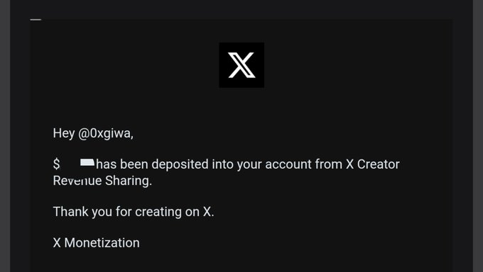 A dark-themed notification from 'X' addressed to '@0xgiwa' confirms that a redacted dollar amount has been deposited into their account from X Creator Revenue Sharing.