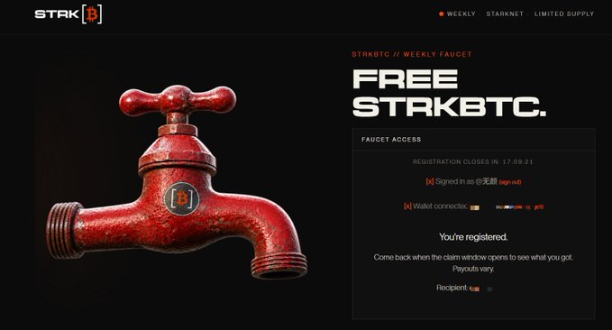 The image displays the Starknet (STRK) weekly faucet webpage, featuring a red faucet illustration alongside registration details for the "FREE STAKBTC" lucky draw, with confirmation text "You're registered. Come back when the claim window opens to see what you got. Payouts vary." This visually represents the ongoing Starknet event where participants can sign in to participate in the weekly STAKBTC distribution.