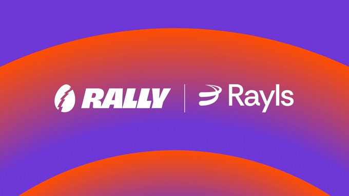 The image displays the logos of "Rally" and "Rayls" on a vibrant purple and orange gradient background, visually representing the partnership highlighted in the campaign reminder for RaylsLabs. The branding ties together the creator campaign platform (Rally) with the project being promoted (Rayls Labs), emphasizing the collaboration driving the onchain gateway initiative for institutions.