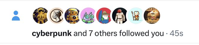 A social media notification showing 'cyberpunk and 7 others followed you • 45s' with several profile picture avatars displayed.