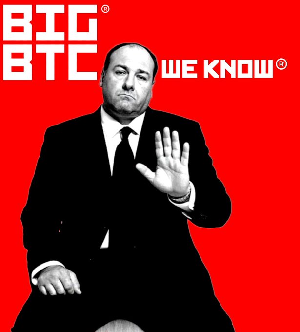 A meme-style image of Tony Soprano from The Sopranos making a stop gesture against a red background, with text "BTC BTC WE KNOW®" displayed prominently.