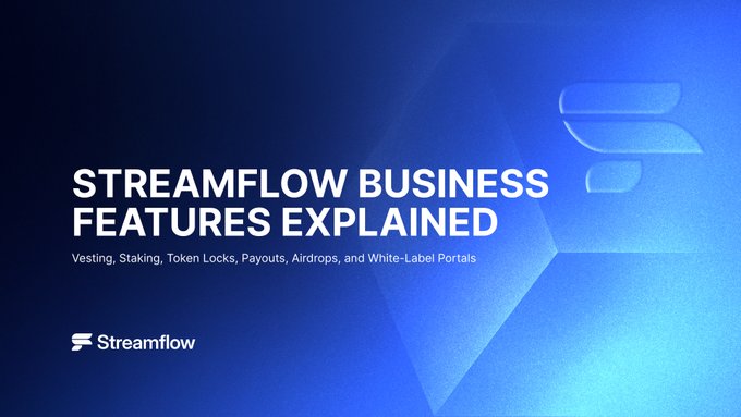 The image is a blue gradient graphic with the headline "STREAMFLOW BUSINESS FEATURES EXPLAINED" and a subtitle reading "Vesting, Staking, Token Locks, Payouts, Airdrops, and White-Label Portals," along with the Streamflow logo. It serves as a header/cover visual for a blog post introducing how Streamflow consolidates multiple token and treasury management functions into one unified platform.
