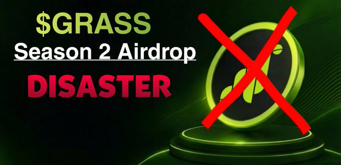 The image features bold text reading "$GRASS Season 2 Airdrop DISASTER" alongside a crossed-out grass token graphic, conveying a negative sentiment about the airdrop event. This stands in stark contrast to the post's optimistic tone, which defends $GRASS by highlighting its real revenue, active user base, and the poster's continued confidence despite the apparent airdrop backlash depicted.