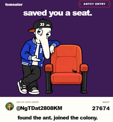 A digital illustration for 'Fomoater' featuring a cartoon character in a blue varsity jacket leaning on a red theater chair with the text 'saved you a seat' and 'found the ant. joined the colony.' along with the handle '@NgTDat2808KM' and seat number 27674.