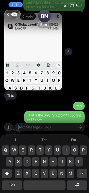 A smartphone screenshot shows an iMessage conversation about Bitcoin, with a screenshot of a crypto trading app (LAYOFF token down 71.14%, BNB/ETH pairs) shared, followed by messages: 'This', 'Yep', and 'That's the only "shitcoin" I bought right now.'