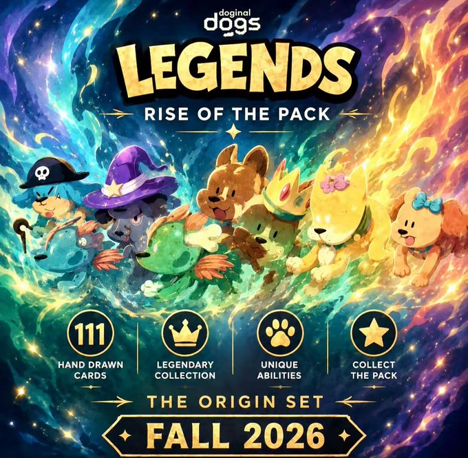 Promotional artwork for 'doginal dogs LEGENDS RISE OF THE PACK THE ORIGIN SET FALL 2026,' featuring 111 hand drawn cards, legendary collection, unique abilities, and collect the pack.