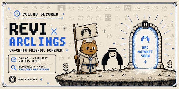 A promotional graphic announces a 'COLLAB SECURED' between 'REVI' and 'ARCLINGS', featuring pixel art of a cat and figure with a flag, and noting 'ARC MAINNET SOON'.