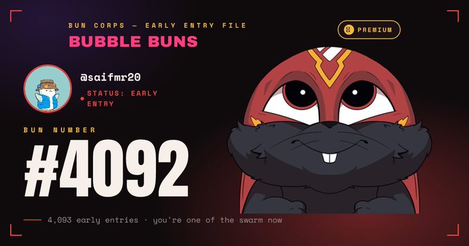 A 'BUBBLE BUNS' early entry file card showing user 'asaifmr20' with Bun Number #4092 and a red bunny character wearing a mask.