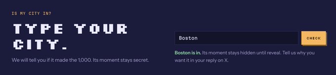 A pixel-style interactive website interface asks "IS MY CITY IN?" prompting users to "TYPE YOUR CITY" in a text field, with "Boston" entered showing the response "Boston is in" in an orange check display. This aligns with the post's request to @Pulse_cities about discovering their city in the 1,000-city list.