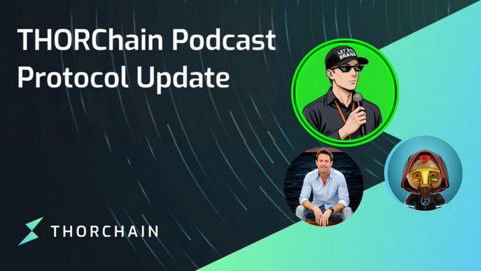 The image is a promotional graphic for the THORChain Podcast Protocol Update, featuring the THORChain logo and three circular profile images of the hosts: a cartoon figure with sunglasses and a microphone, a man in a blue shirt, and a golden helmeted avatar. The accompanying post announces the live stream featuring hosts @patriotsounds, @Randy_Bechtold, and @AaluxxMyth, with links to watch on Riverside and YouTube.