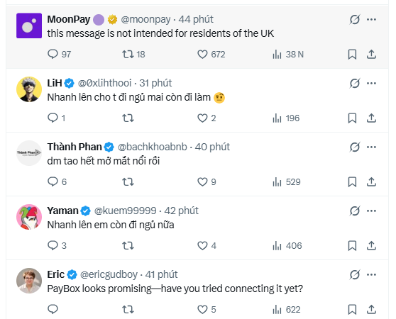 A screenshot of an X post thread shows MoonPay announcing "this message is not intended for residents of the UK" with 97 replies, 18 reposts, 672 likes, and 38K views, along with Vietnamese replies from users @0xlihthoi, @bachkhoanb, and @kuem99999 urging others to stay awake, and a question from @ericgudboy asking about PayBox.

The comments directly engage the poster's "roll call" question, with multiple users responding in Vietnamese with phrases like "Nhanh lên cho tỉ ngủ mai còn đi làm" (Hurry up so I can sleep and still go to work tomorrow), rallying others to stay up and watch along with the MoonPay announcement.
