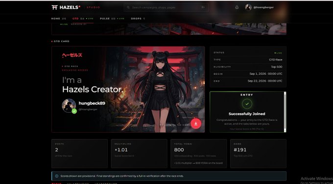 The image shows a Hazels Studio OCG Card display for user "hungbeck89," featuring a dark-themed anime character illustration with the text "I'm a Hazels Creator," and a "Successfully Joined" status panel indicating the user holds 2 cards with a Pulse multiplier of 1.01, placing them at #191. This visually supports the post's point that while holding grants entry to the ecosystem (as confirmed by the "Successfully Joined" entry), it is staking and accumulating Pulse that advances a user's standing, elevating the holder from #191 toward the top 500 with each stake point.