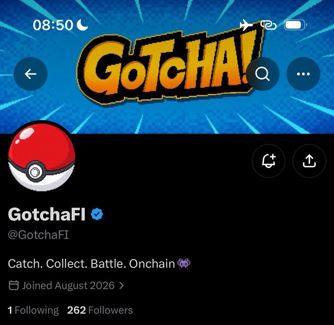 A screenshot of an X/Twitter profile for 'GotchaFI' (@GotchaFI) with a Pokéball avatar, banner reading 'GOTCHA!', bio stating 'Catch. Collect. Battle. Onchain', showing 262 followers and joined August 2026.