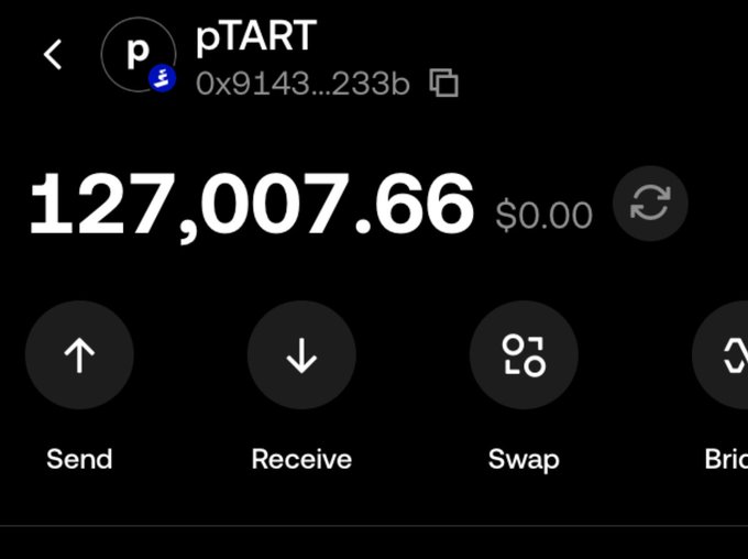 A mobile crypto wallet interface displays a balance of 127,007.66 USD ($0.00) for a token called 'pTART' (0x9143...233b), with Send, Receive, Swap, and Bridge options below.