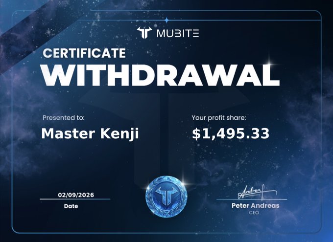 A certificate of withdrawal from MuBite dated 02/09/2026, presented to Master Kenji with a profit share of $1,495.33, signed by CEO Peter Andreas.