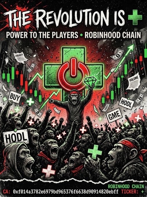 A stylized graphic featuring an army of monkeys in front of a green medical cross and stock charts, with text reading 'THE REVOLUTION IS + POWER TO THE PLAYERS • ROBINHOOD CHAIN', 'CA: 0xf014a3782e6979bd965376f6638d90914820ebff', and 'TICKER: +'.