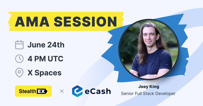 The image features an advertisement for an event called "AMA Session" that takes place at 4 PM UTC. The session is titled "eCASH" and is being hosted by "StealthEx" and "ECash". It appears to be a webinar or online class, with the man in the picture as the speaker. He is described as an expert on eCASH and has been featured multiple times before. The image also includes a logo for "StealthEx" and "ECash", indicating that this event is related to these platforms.