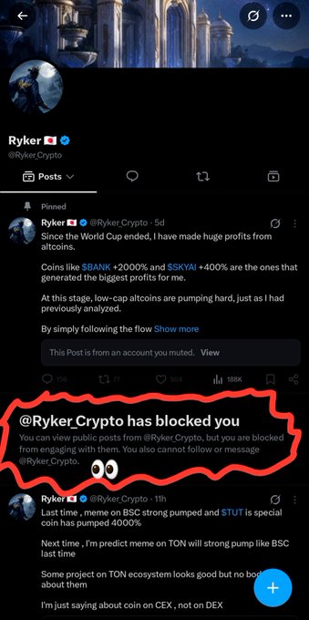 A screenshot of the @RykerCrypto Twitter/X profile shows a pinned post promoting altcoins $BANK (+2000%) and $SKYAI (+400%) from the World Cup, with a red-circled notification stating "@RykerCrypto has blocked you," directly supporting the caption's claim of being blocked for speaking facts.