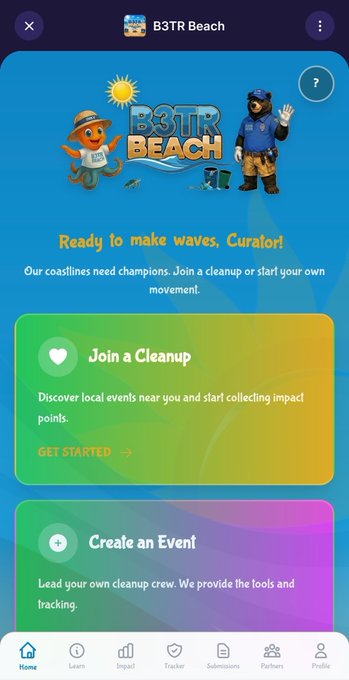A screenshot of the B3TR Beach dApp interface on VeWorld, featuring two main action cards—"Join a Cleanup" and "Create an Event"—with the welcome message "Ready to make waves, Curator!" highlighting the app's Clean to Earn concept for environmental cleanups.